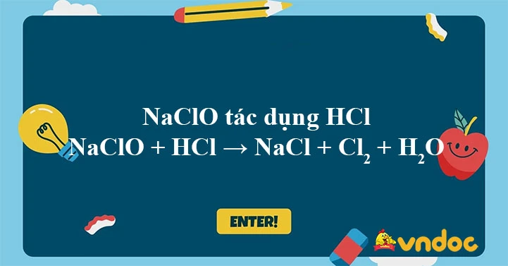 Phản ứng NaClO với HCl