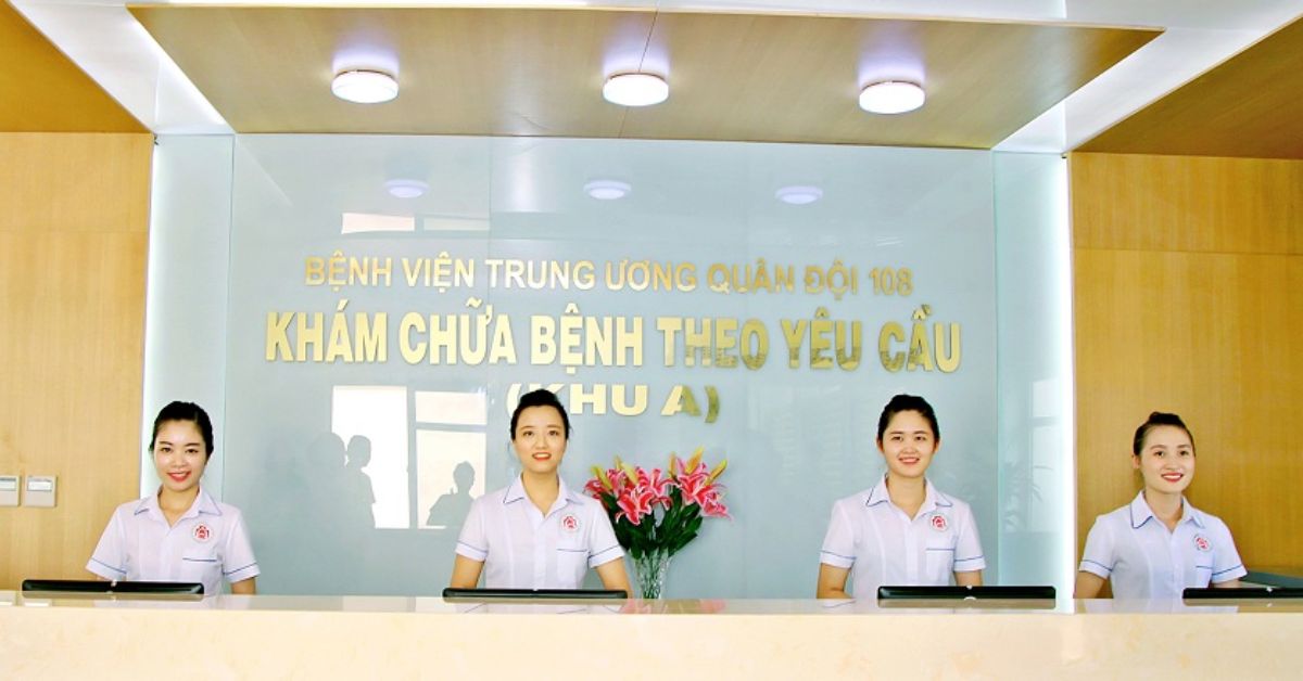 Quy trình khám theo yêu cầu tại Bệnh viện Trung ương Quân đội 108