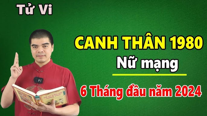 Tử Vi Tuổi Canh Thân 1980 Nữ Mạng Năm 2024 Sướng Hay Khổ?