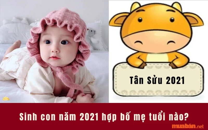 Sinh năm 2021 mệnh gì? Hợp tuổi nào? Hướng nào?