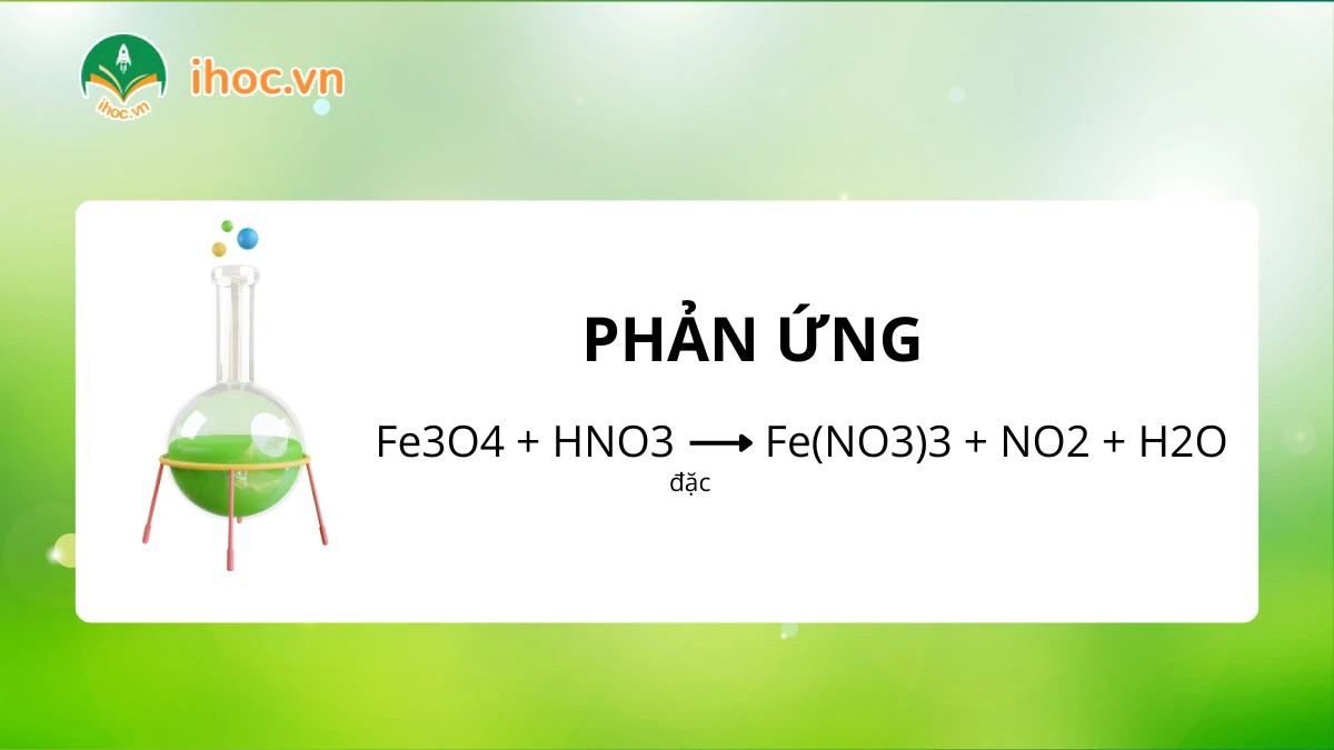 Phản ứng Fe3O4 + HNO3: Phương trình, điều kiện và hiện tượng